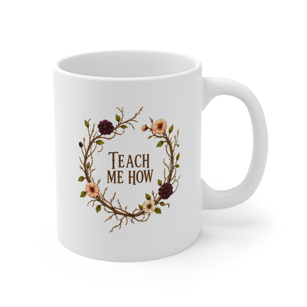 Botanical Heart Coffee Mug (11oz) - Teach Me How